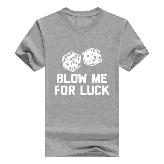 Shop Blow Me for Luck Men T-Shirt Funny Saying Vegas Gambling ...