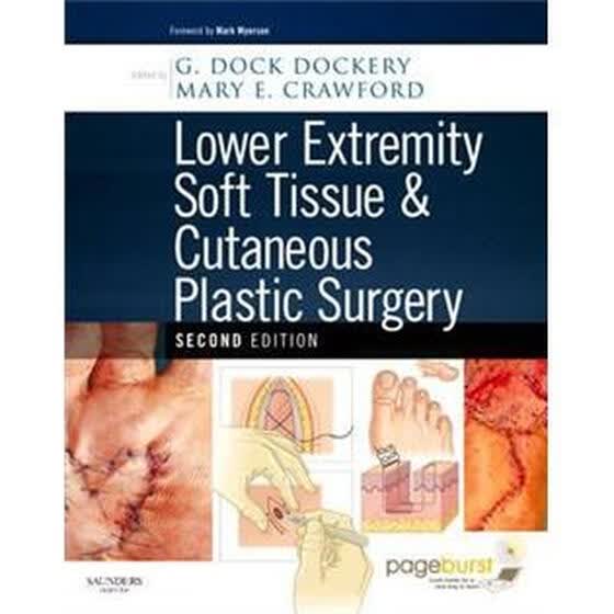 Shop Lower Extremity Soft Tissue Cutaneous Plastic Surgery Online From Best Culture Review On Jd Com Global Site Joybuy Com