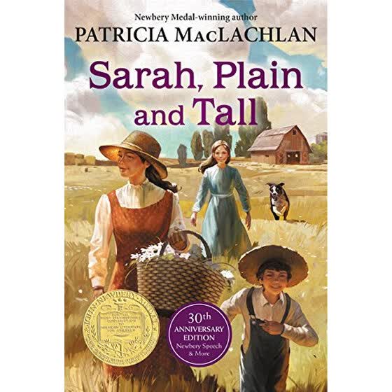 Shop The Newbery Award Winners 1986 Sarah Plain And Tall 30th Anniversary Edition又丑又高的莎拉 纽伯瑞获奖作品 英文原版 Online From Best Children Sinology On Jd Com Global Site Joybuy Com